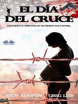 cover image of El Día Del Cruce